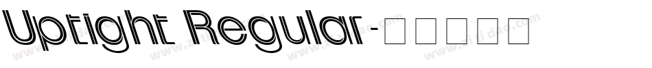 Uptight Regular字体转换